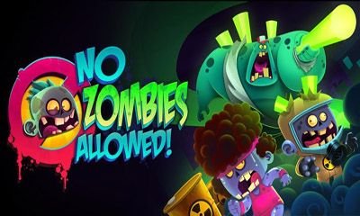 download No Zombies Allowed apk